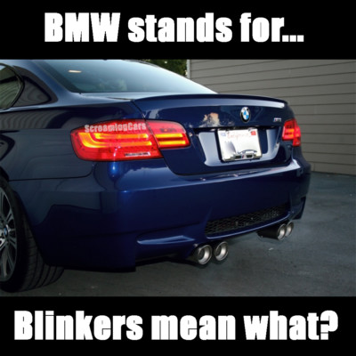 BMW - Blinkers mean what?